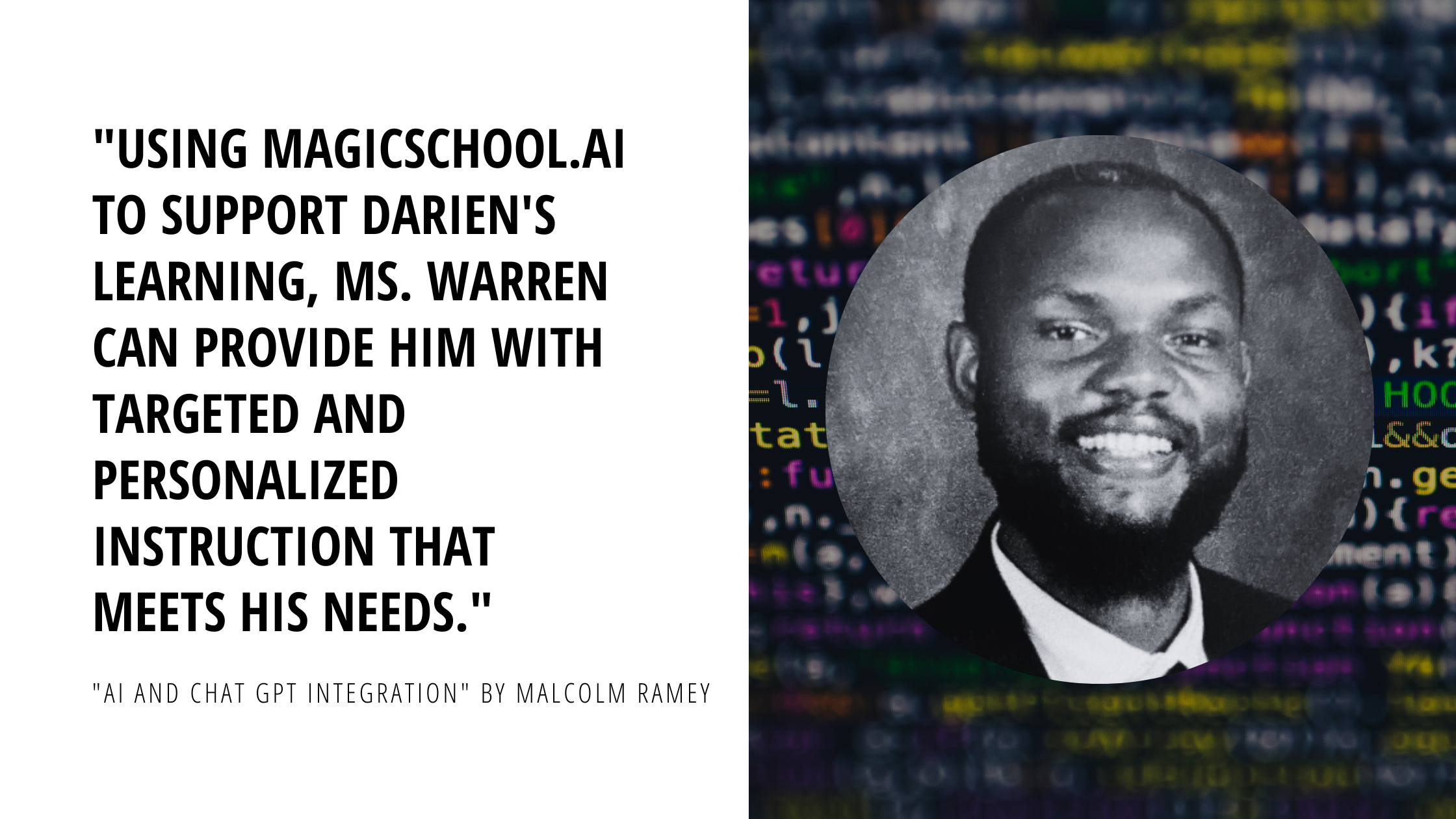 Image of Malcolm Ramey with a quote by him